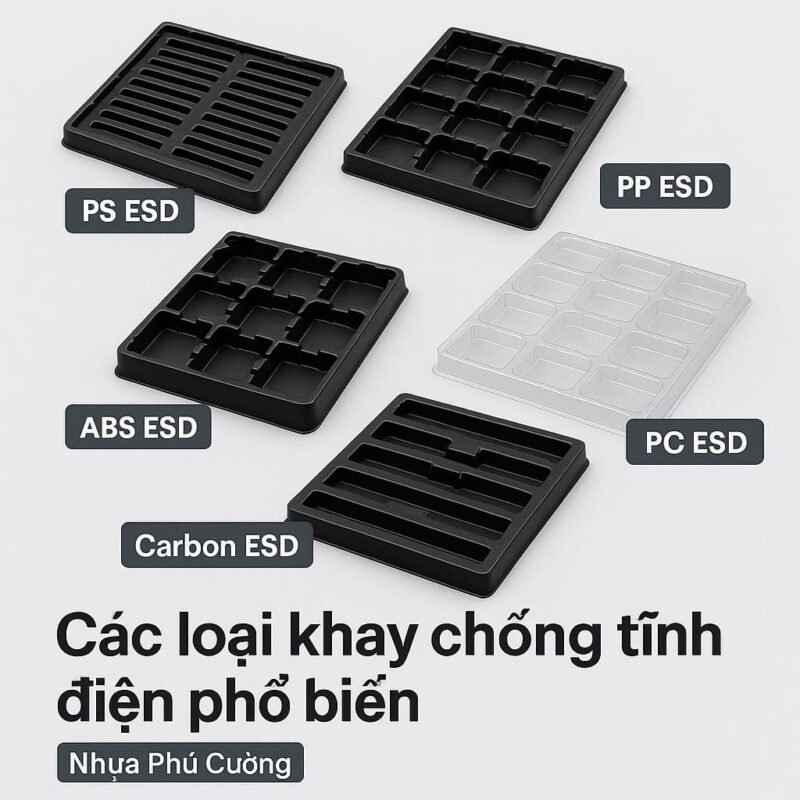 Các loại khay chống tĩnh điện